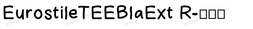 EurostileTEEBlaExt R字体转换
